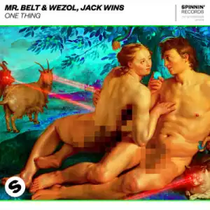 Mr. Belt X Wezol, Jack - Wins One Thing
